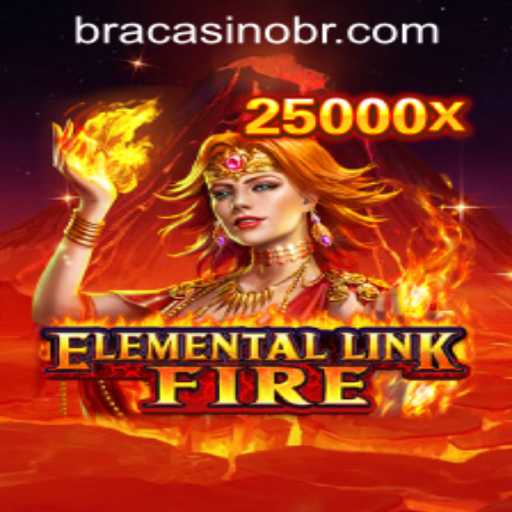 Discover the Exciting World of ElementalLinkFire with BRACASINO.COM