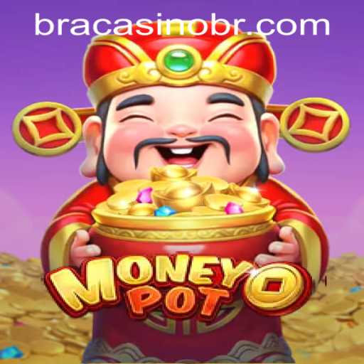 Exploring MoneyPot: A Comprehensive Guide to BRACASINO.COM's Latest Gaming Sensation