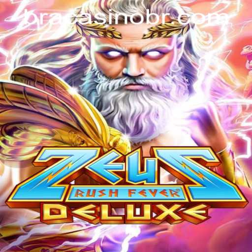 Exploring the Thrills of ZeusRushFeverDeluxe